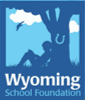 Wyoming School Foundation